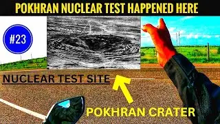 POKHRAN NUCLEAR TEST | LIFE IN POKHARAN | LIFE IN THAR DESERT | KTM DUKE 200