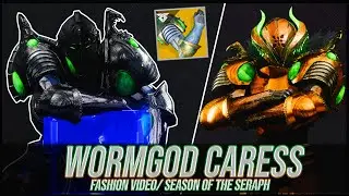 Destiny 2: How to Fashion wormgod Caress | Season of the Seraph