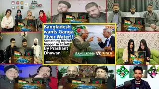 BANGLADESH WANTS GANGA RIVER WATER | Something Big will happen in 2026!! | Pakistani Reaction