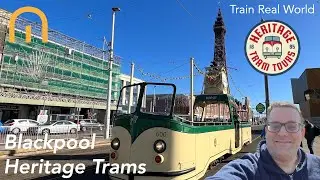 A Visit on the Blackpool Heritage Trams!