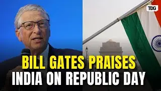 Bill Gates Sends Republic Day Greetings, Praises India’s Innovation Promise
