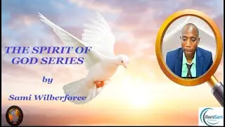 17. Possessed and Controlled by Which Spirit? || Sami Wilberforce