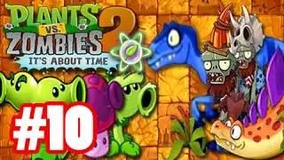 Game Plants vs. ZOmbies 2 - Jurassic Marsh Day 10 - Hoa quả nổi giận 2