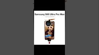 Samsung S69 Ultra Pro Max 🥵🤑 #samsungs69 #samsungs69ultra #samsungs99ultrapromax #meme