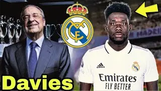 ALPHONSO DAVIES TO REAL MADRID / ALPHONSO DAVIES TRANSFER NEWS