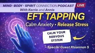 EFT Tapping Explained: Reduce Anxiety, Release Stress & Emotional Blocks