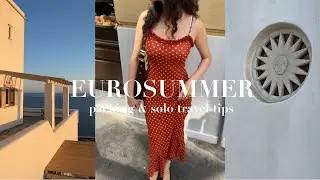 pack with me for eurosummer | packing & tips for solo travel 