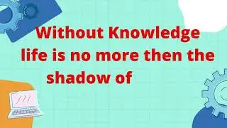 knowledge is the key for bright future.