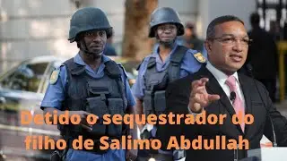Pol&iacute;cia sul-africana deteve l&iacute;der do sequestro de Jahyr Abdullah filho de Salimo Abdullah