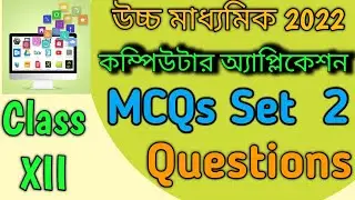 MCQs Set 2 Questions - HS 2022 Class XII Computer Application WBCHSE