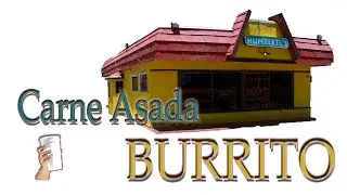 Carne Asada Burrito, Humberto's Mexican Food Drive-Thru, 610 E Pima St, Gila Bend, Arizona, 3 Jul 19