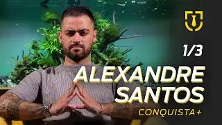 Conquista+ | ALEXANDRE SANTOS - 