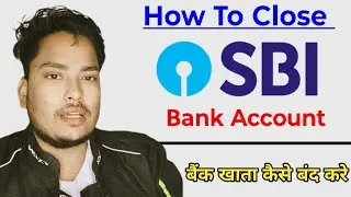 SBI Bank Account Kaise Band Kare | Close SBI Account 2025 || Bank account kaise band kare 