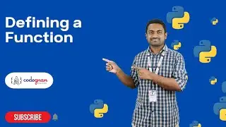 Defining a function in Python | Python Tutorials - 2022 | Codegnan