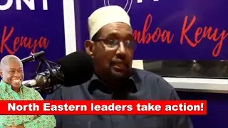 Finally North Eastern leaders take action after Gachagua's expose!