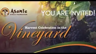 Livermore, CA, Harvest Celebration in the Vineyard & Fundraising for Education in East Africa
