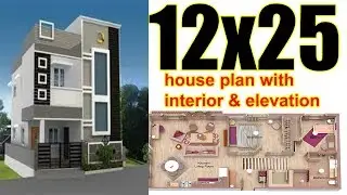 12x25 House plan with Interior & Elevation complete