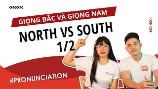 Vietnamese Northern vs Southern accent 1/2 | Learn Southern Vietnamese | Learn Vietnamese With SVFF