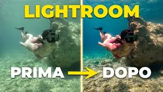 Editing Foto Subacquee GoPro: Tutorial Completo su Adobe Lightroom