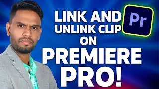 Linking & Unlinking Audio/Video in Premiere Pro | Easy Beginner Guide