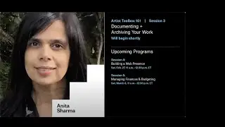 Skills Artist Toolbox #3: Documenting and Archiving your Work