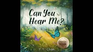 Can You Hear Me?: Hope After Loss - Y. Y. Chan