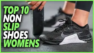 Best Women's Non Slip Shoes 2024 | Top 10 Women's Slip-resistant Work & Safety Shoes