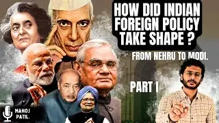 SHAPING INDIA'S FOREIGN POLICY: FROM NEHRU TO MODI