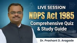 NDPS Act 1985 | MCQ Practice 🔥 | MPSC Drug Inspector 2026 Preparation | | Dr. Prashant D. Aragade