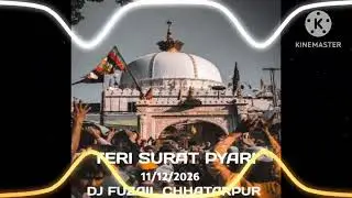 KHWAJA TERI SURAT PYARI ## 26/1/2026## DJ FUZAIL CHHATARPUR ##