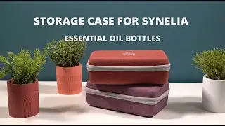Synelia: storage case to protect your essential oil bottles