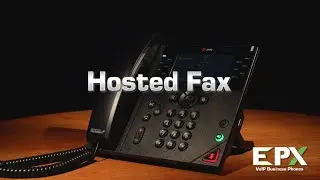 EPX Training _ Hosted Fax