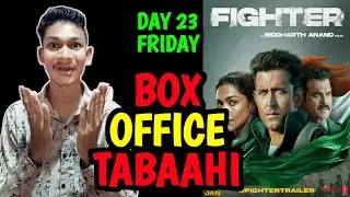 Fighter Day 23 Box Office Collection Report 2 | Fighter Collection Day 23 | Fighter Day 24 Advance