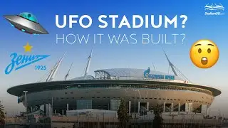 🇷🇺 Zenit Arena: How it Was Built?