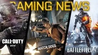 ► GAMING NEWS #3 | COD: Advanced Warfare, Watch Dogs Multiplayer Footage + Battlefield 4 Servers