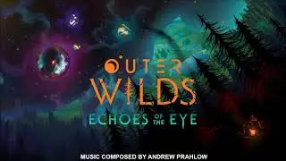 Outer Wilds 'Echoes of the Eye' Original Soundtrack #16 - Into the Vault