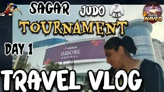 &ldquo;Indore to Sagar 🥋 Judo Tournament Journey | First Day Weigh-In, Central Mall Masti & Travel Vlog&rdquo;