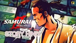 SAMURAI II VENGEANCE | FULL STORIES HINDI