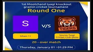 Sourav Tyagi CC Roza Yakubpur) VS Sihani 11 ||1st Moolchand tyagi knockout Gramin cricket tournament