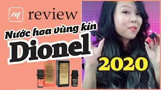 [ Review ] Nước Hoa V&ugrave;ng K&iacute;n - Dionel Secret Love Black Edition & Romantic Rose &hearts; Yen Mii