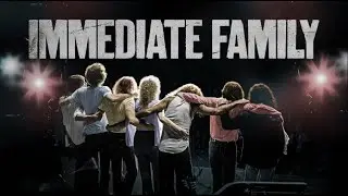 Immediate Family | Official trailer