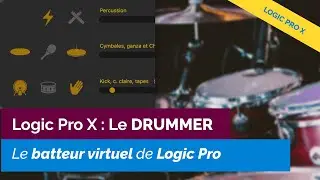 Comment utiliser la batterie virtuelle de Logic Pro X