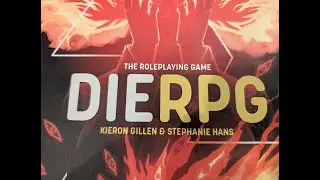 Краткий обзор кампании (DIE RPG от Кирона Гиллена и Стефани Ханс) Оранжевый и Черный (Начни сначала)