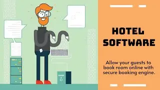 Hotel Software: The Only Hotel Software Guide You'll Ever Need