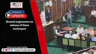 Heated arguments on misuse of State exchequer
