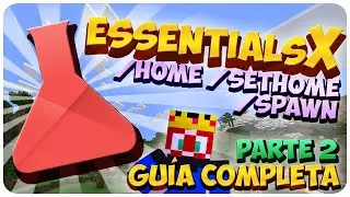 Configuring the Essentials X Plugin in /Home /SetHome /Spawn - Part 2 - Minecraft Guide | MarTrui...
