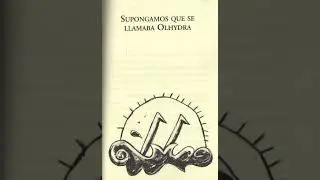 cuento 10: supongamos que se llamaba Olhydra