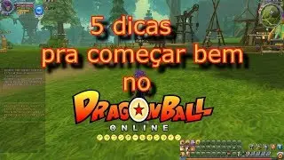 5 Dicas pra come&ccedil;ar BEM no Dragon Ball Online