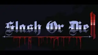 Slash or Die 2 - Trailer