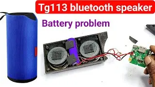 Tg113 bluetooth speaker battery problem || tg113 bluetooth speaker battery wire connection